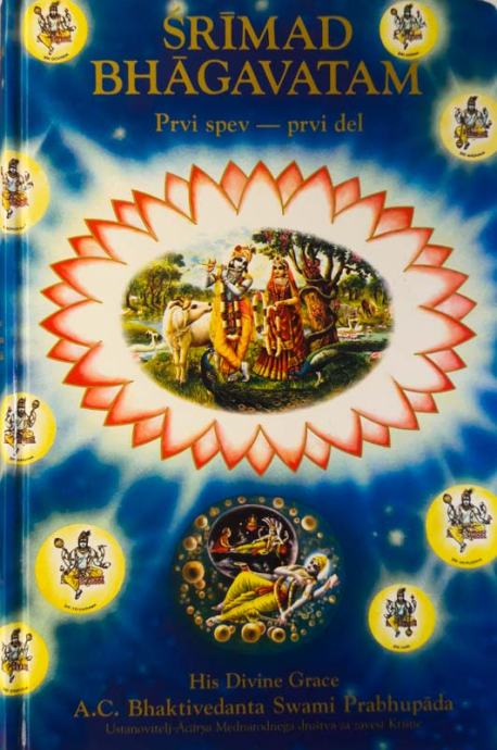 SRIMAD BHAGAVATAM: PRVI SPEV – PRVI DEL / HIS DIVINE GRACE A.C. BHAKTI