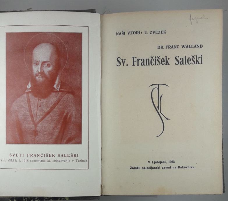SV. FRANČIŠEK SALEŠKI: 2. ZVEZEK, Dr. Franc Walland