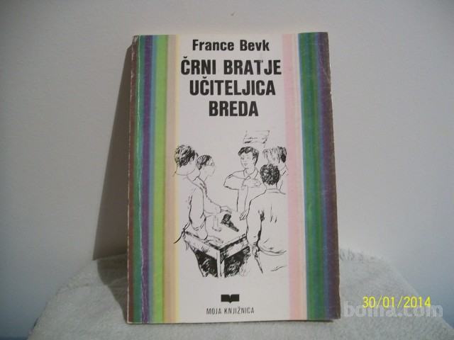 France Bevk - 2 romana v eni knjigi