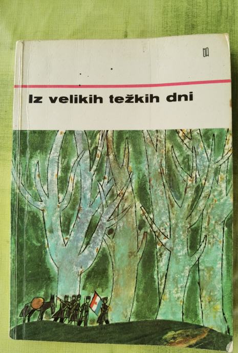Knjiga Iz velikih težkih dni/1965