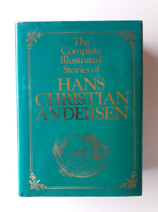 THE COMPLETE ILLUSTRATED STORIES OF HANS CHRISTIAN ANDERSEN