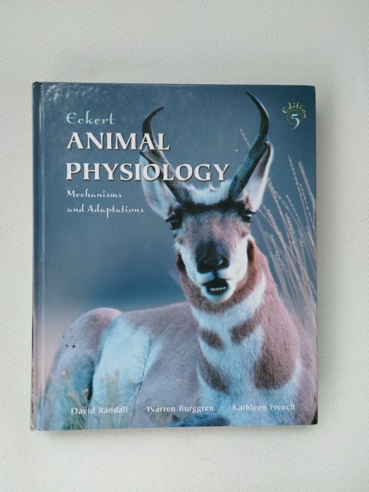 Eckert animal physiology : mechanisms and adaptations