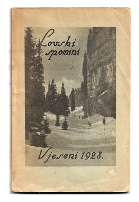 LOVSKI SPOMINI, Vladimir Kapus, 1928 - PODPIS AVTORJA