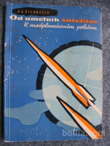 Od umetnih satelitov k medplanetarnim poletom - 1958
