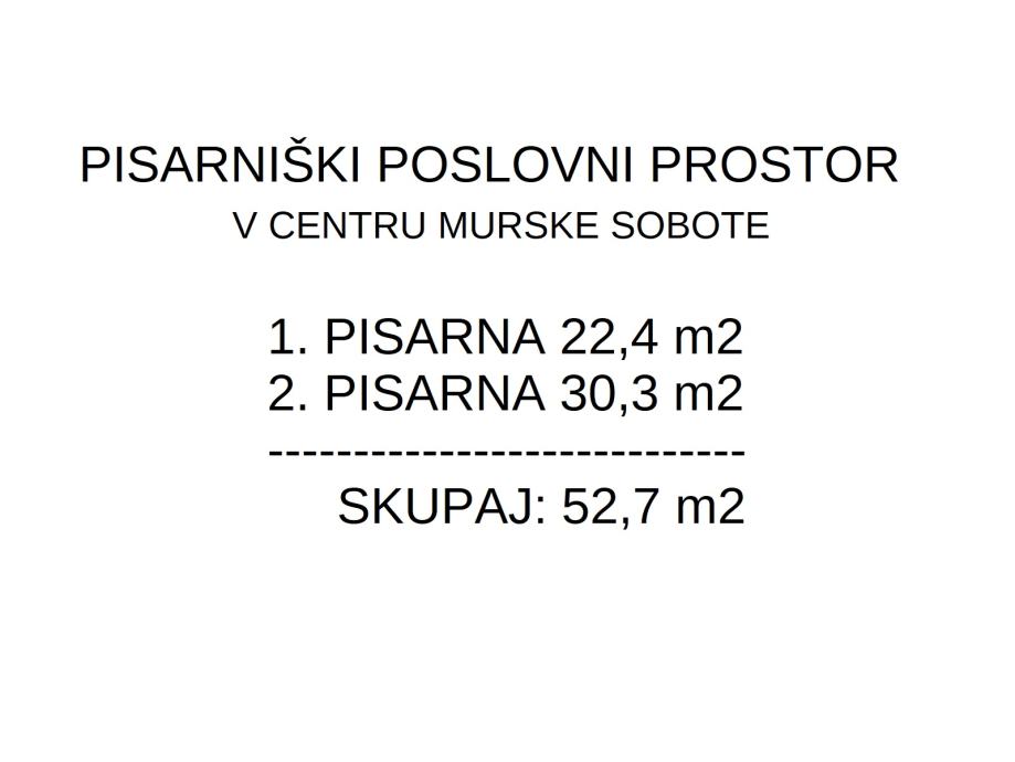 Lokacija poslovnega prostora: Murska Sobota, Pisarna, 52,7 m2 (prodaja)