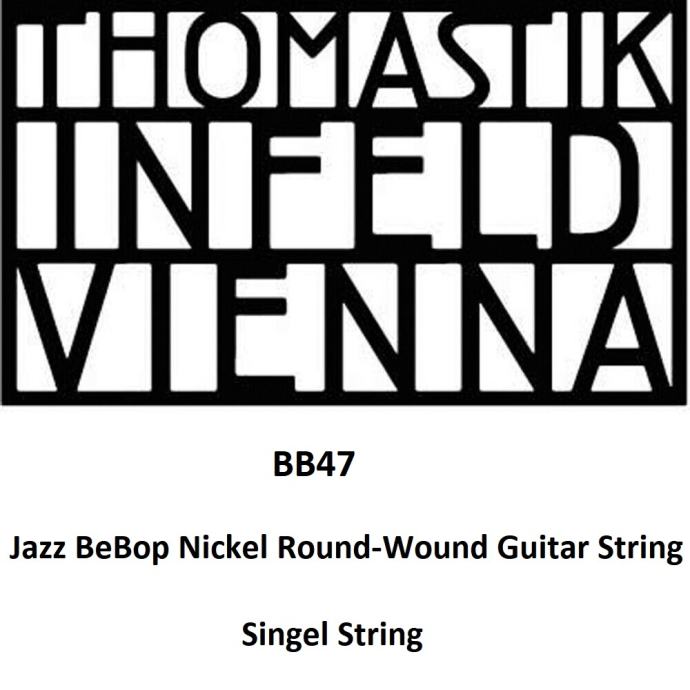 3 x Thomastik BB47 Jazz BeBop Nickel Round-Wound Guitar String E .047