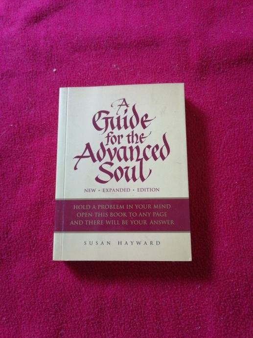 A Guide for the Advanced Soul - Susan Hayward