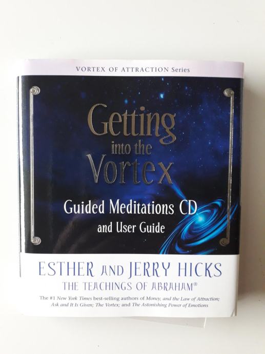 ESTHER AND JERRY HICKS, GETTING INTO THE VORTEX