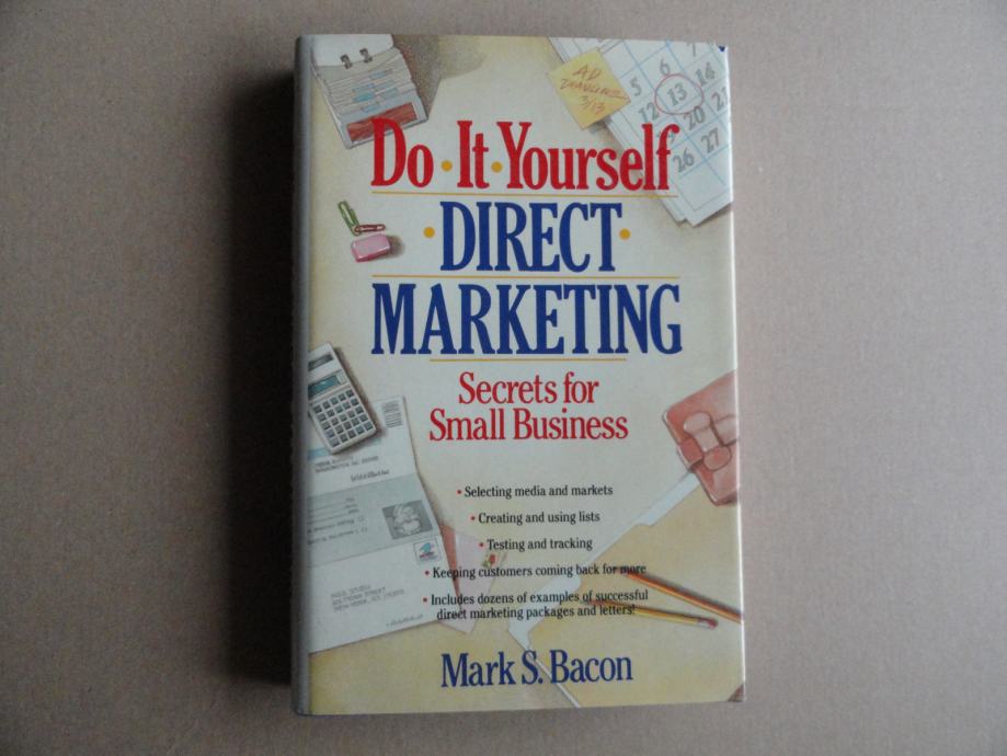 DO IT YOURSELF DIRECT MARKETING, MARK S. BACON