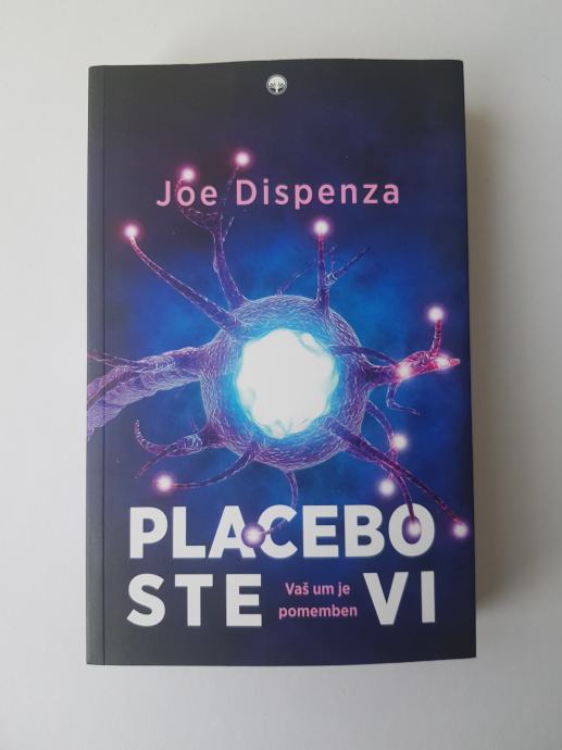 J. Dispenza: Placebo ste vi