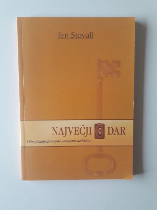 JIM STOVALL, NAJVEČJI DAR