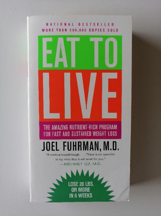 JOEL FUHRMAN, EAT TO LIVE