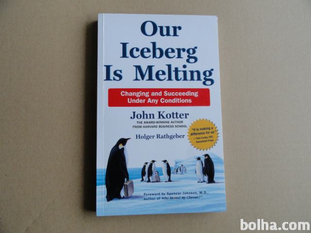 JOHN KOTTER, OUR ICEBERG IS MELTING