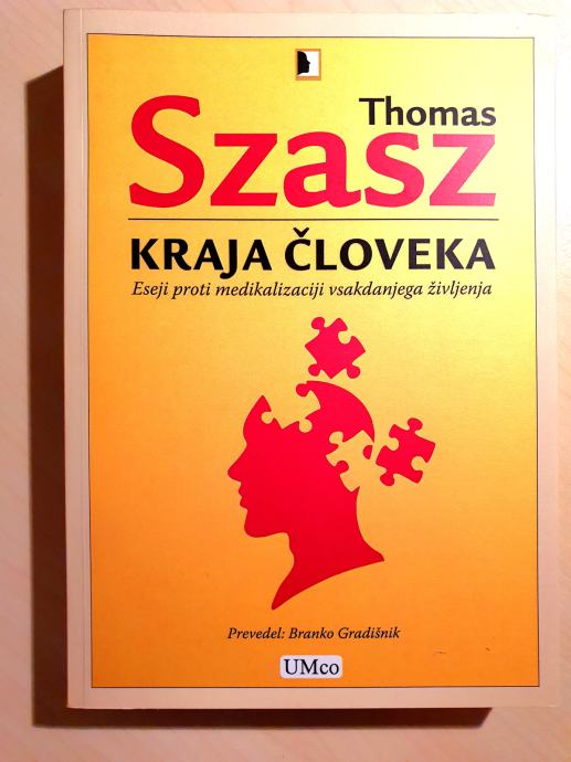 Knjiga Kraja človeka, avtor: Thomas Szasz, nova