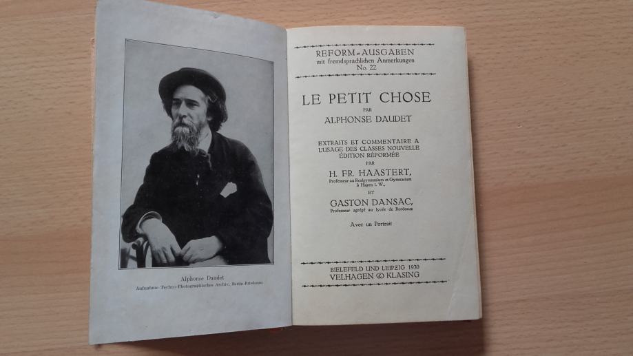 ALPHONSE DAUDET:LE PETIT CHOSE(francoski jezik)