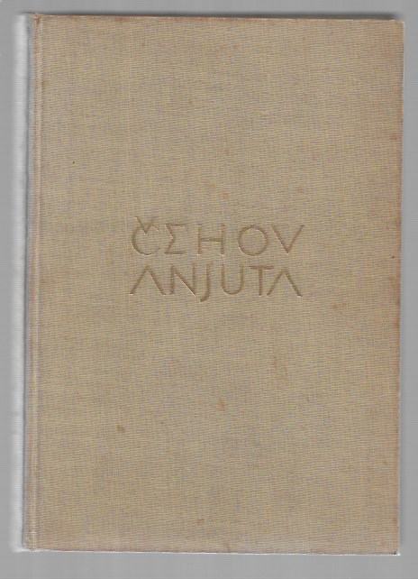 ANJUTA/NOVELE, Anton Pavlovič Čehov, 1930 - MODRA PTICA