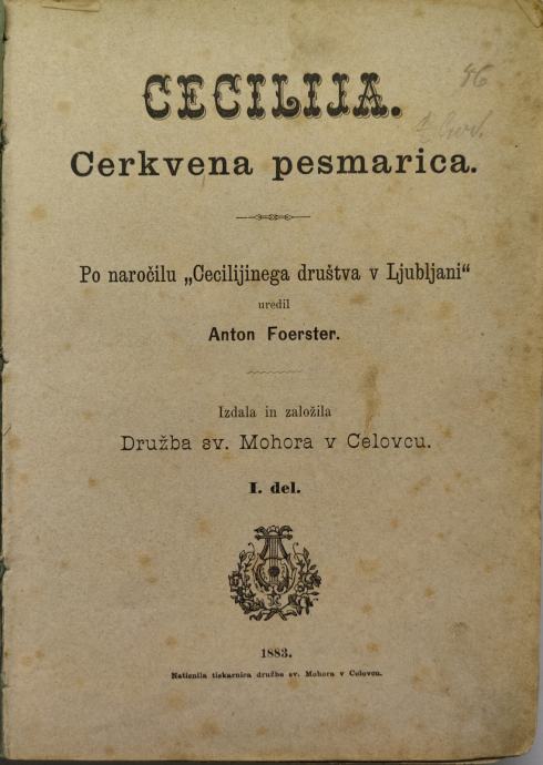 Cecilija : cerkvena pesmarica, 1-2 / Anton Foerster, 1883-1884