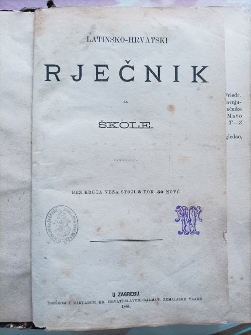 LATINSKO HRVATSKI RJEČNIK - SLOVAR, 1881