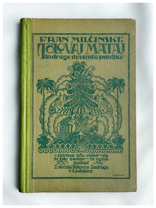 Tolovaj Mataj in druge slovenske pravljice - Milčinski (1917)