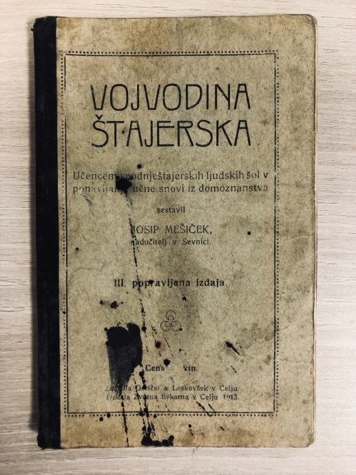 VOJVODINA ŠTAJERSKA, Josip Mešiček, 1913