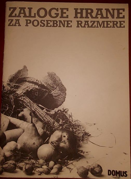 ZALOGE hrane za posebne razmere, 1991, knjiga