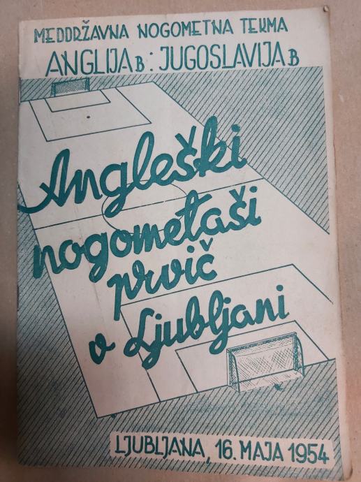 ANGLEŠKI NOGOMETAŠI PRVIČ V LJUBLJANI, 16.5.1954