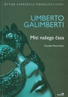 Miti našega časa - Umberto Galimberti