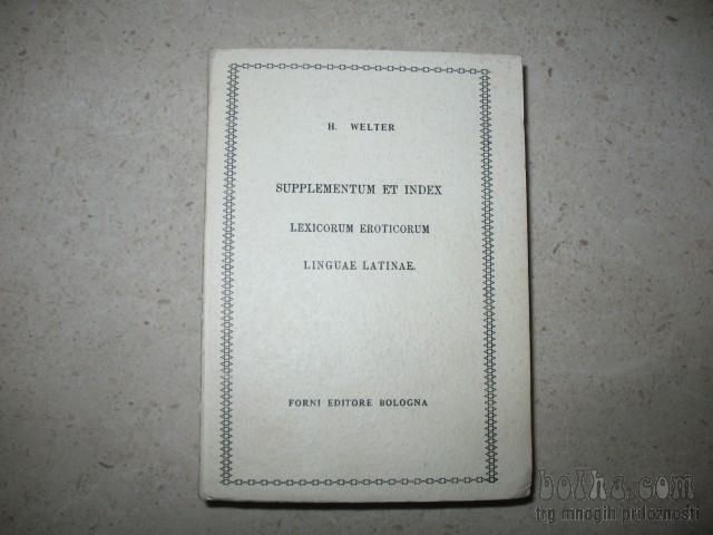 Suplementum et index lexicorum eroticorum lingue latinae