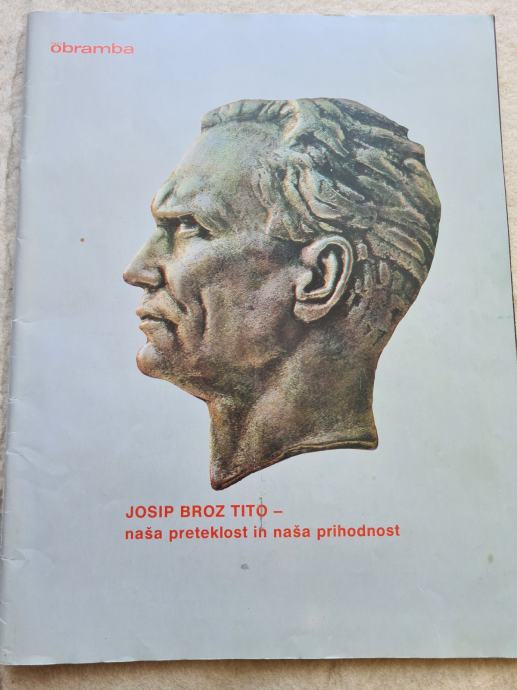 Obramba 4.maja 1980- Josip Broz Tito
