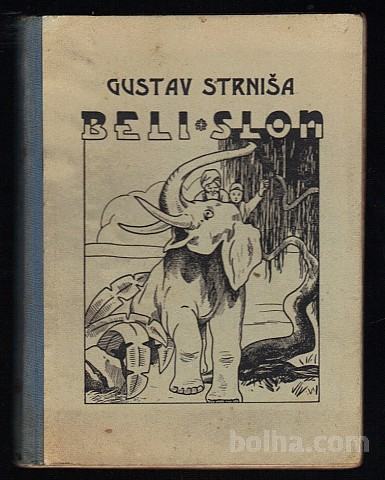 BELI SLON, Gustav Strniša, 1937