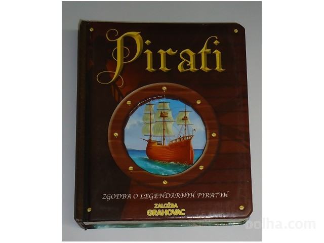 PIRATI - zgodba o legendarnih piratih