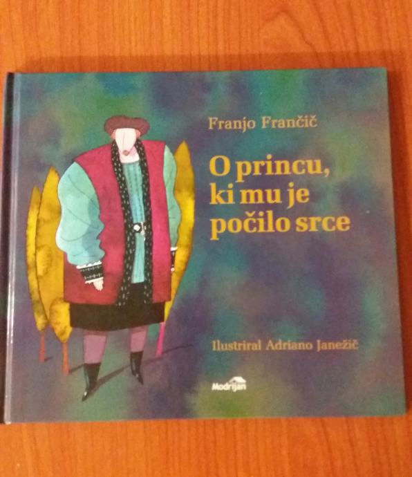Knjiga O princu, ki mu je počilo srce, F. Frančič
