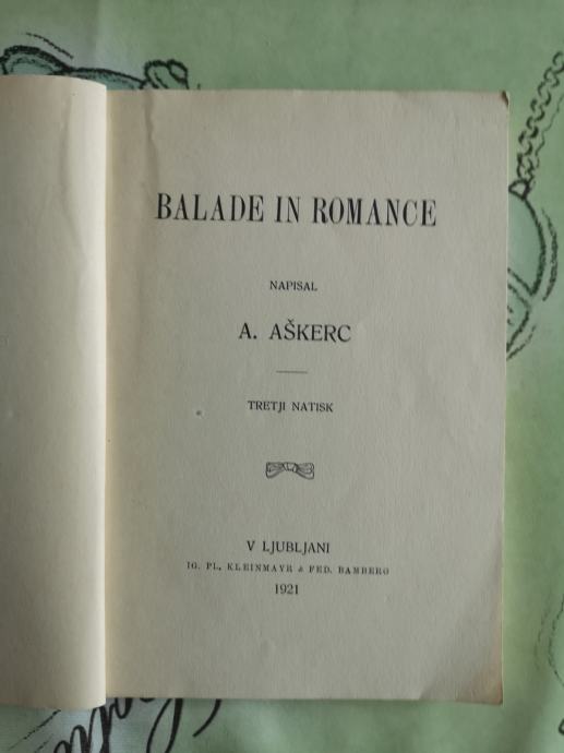 Balade in romance / napisal A. Aškerc, 1921