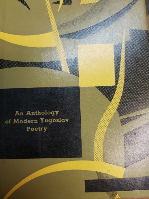 AN ANTHOLOGY OF MODERN YUGOSLAV POETRY