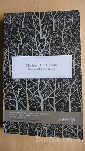 Michael D. Higgins: New And Selected Poems