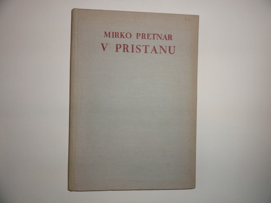 MIRKO PRETNAR, V PRISTANU, 1926