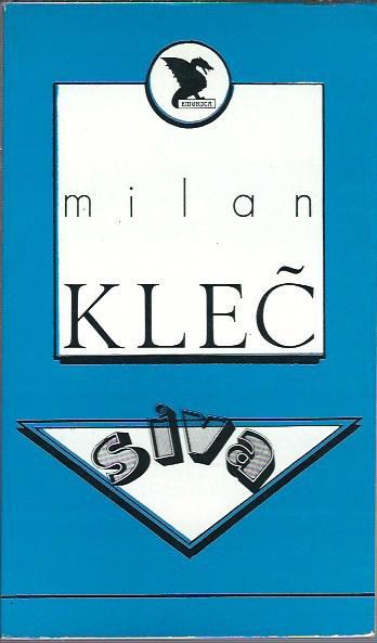 Siva / Milan Kleč