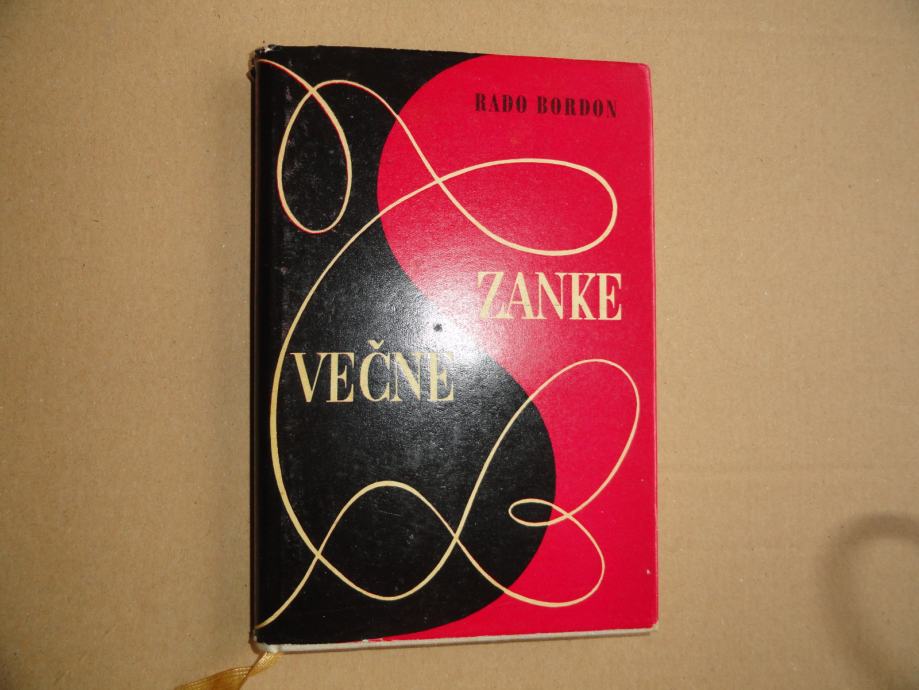 VEČNE ZANKE, RADO BORDON + PODPIS