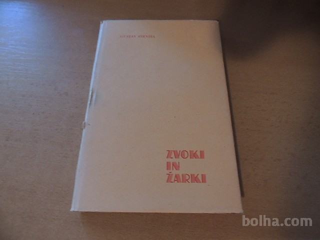 ZVOKI IN ŽARKI G. STRNIŠA ZALOŽBA SIDRO 1937
