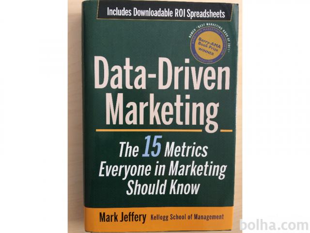 Data-Driven Marketing - Mark Jeffery