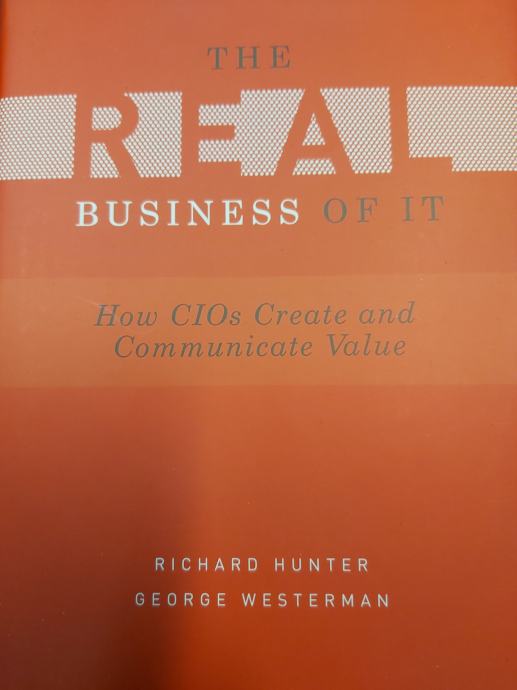 HUNTER, WESTERMAN THE REAL BUSINESS OF IT