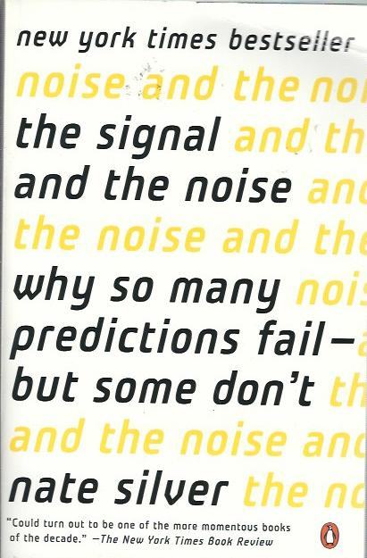 The Signal and the Noise Unabridged Nate Silver
