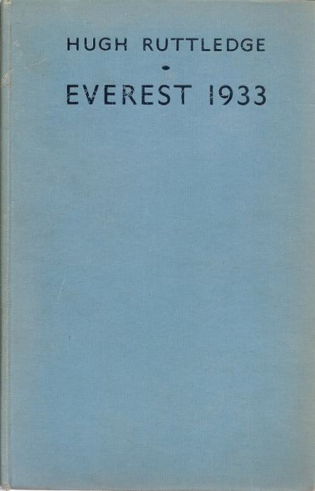 Everest 1933 / Hugh Ruttledge