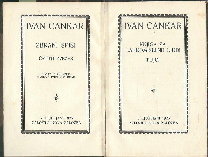 Knjiga za lahkomiselne ljudi ; Tujci / Ivan Cankar