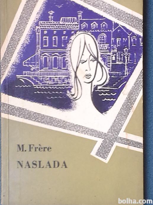 Naslada - Maud Frere