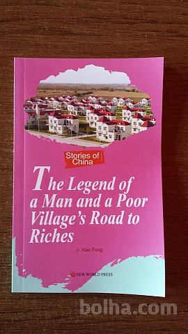 The Legend of a Man and a Poor Village's Road to Riches / angleška