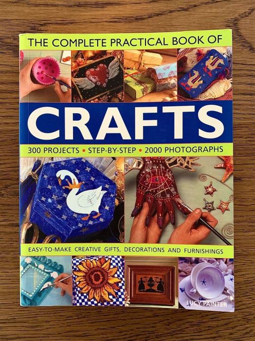 The Complete Practical Book of Crafts Lucy Painter