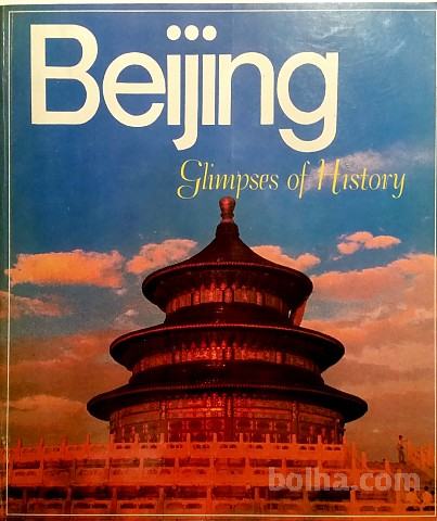BEIJING - GLIMPSES OF HISTORY - Liao Pin