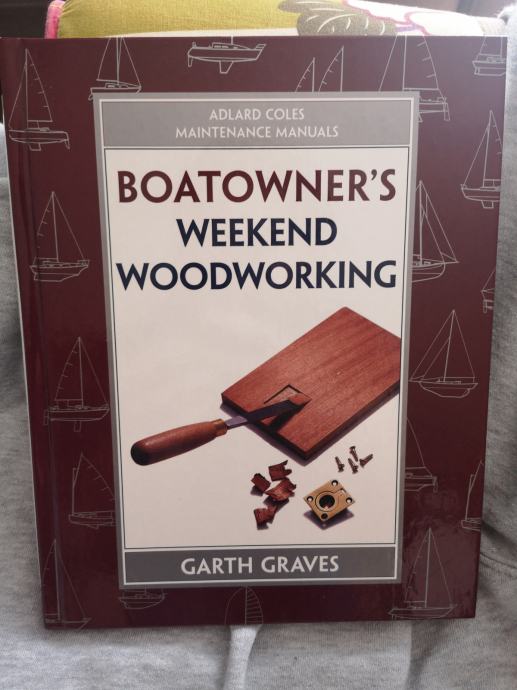 Boatowners weekend woodworking - Garth Graves