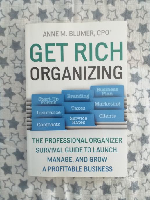 Knjiga Get rich organizing, Anne Blumer
